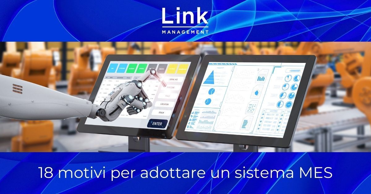 18 motivi per adottare un sistema MES